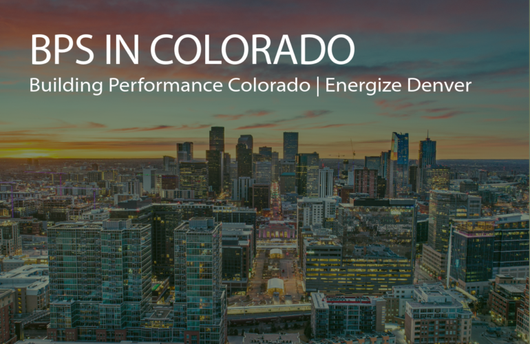 Live Webinar discussing Building performance standards in Colorado including Building Performance Colorado and Energize Denver